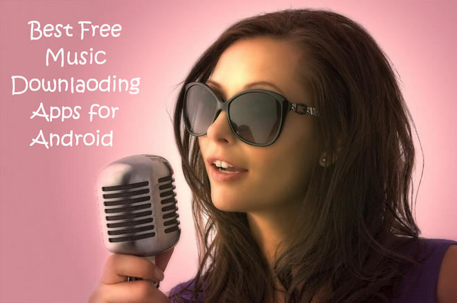 Best Free Music Download Apps for android phone