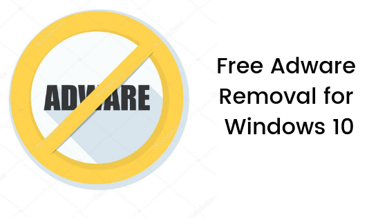 Free Adware Removal for Windows 10