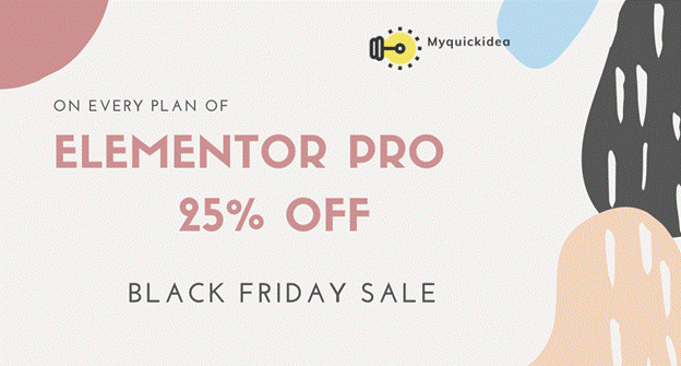 [Grab it] Elementor Black Friday Sale 2021: 25% OFF