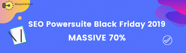 SEO Powersuite Black Friday Deal 2021 - 70% OFF