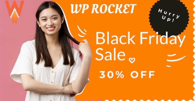 WP Rocket Black Friday Cyber Monday Sale 2021 [30% OFF Deal Live]