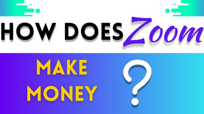 How-Does-Zoom-Make-Money