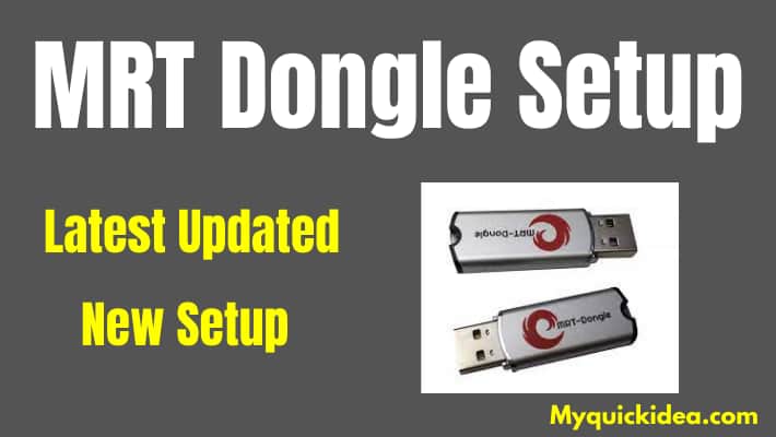 MRT Dongle Latest Setup v5.52 | MRT Key Tool Download (All Versions)