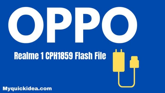 Oppo Realme 1 CPH1859 Flash File 