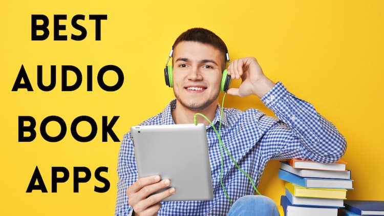 Best Audiobook Apps for Android and iOS in India 2022