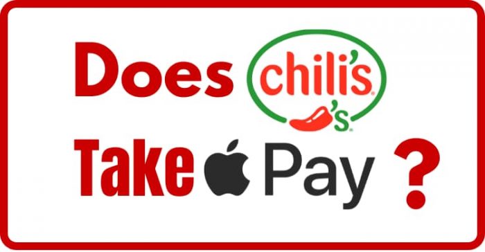 Does Chili’s Take Apple Pay