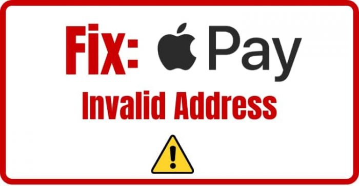 Fix: Apple Pay Invalid Address