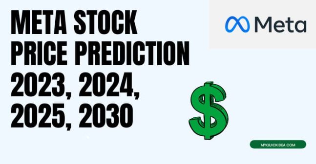 Meta Stock Price Prediction 2023, 2024, 2025, 2030