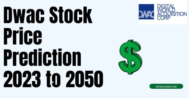Dwac Stock Price Prediction 2023 to 2050
