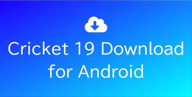 cricket 19 download for android