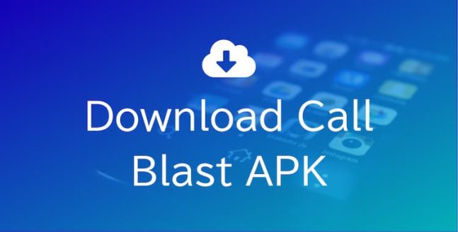call blast apk