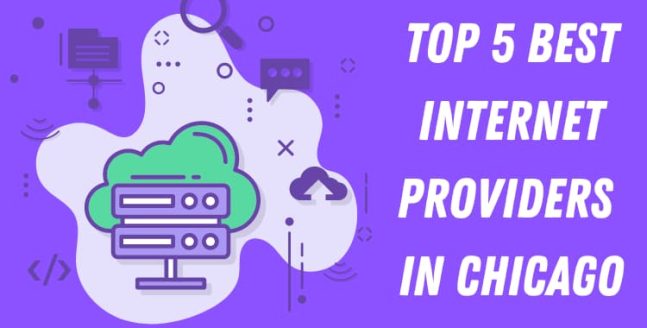 BEST Internet Providers in Chicago