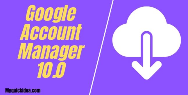 google account manager 10.0 apk