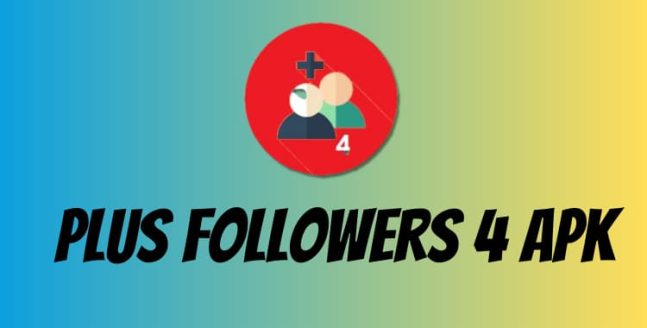 Plus Followers 4 APK