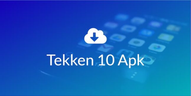 Tekken 10 Apk