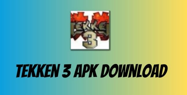 Tekken 3 APK Download