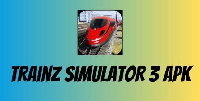 Download Trainz Simulator 3 APK