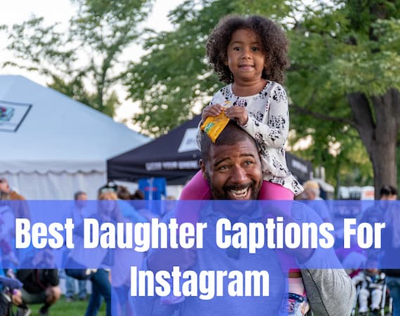 Best Daughter Captions For Instagram