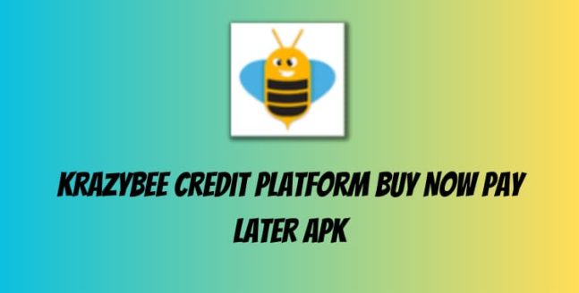 KrazyBee Credit Platform Buy Now Pay Later APK