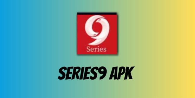 Series9 Apk Download for Android