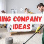 Cleaning Company Name Ideas