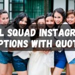 Girl Squad Instagram Captions with Quotes